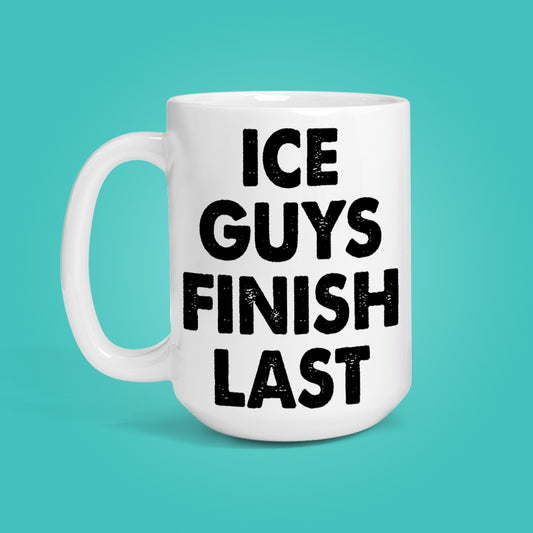 ICE Guys Finish Last